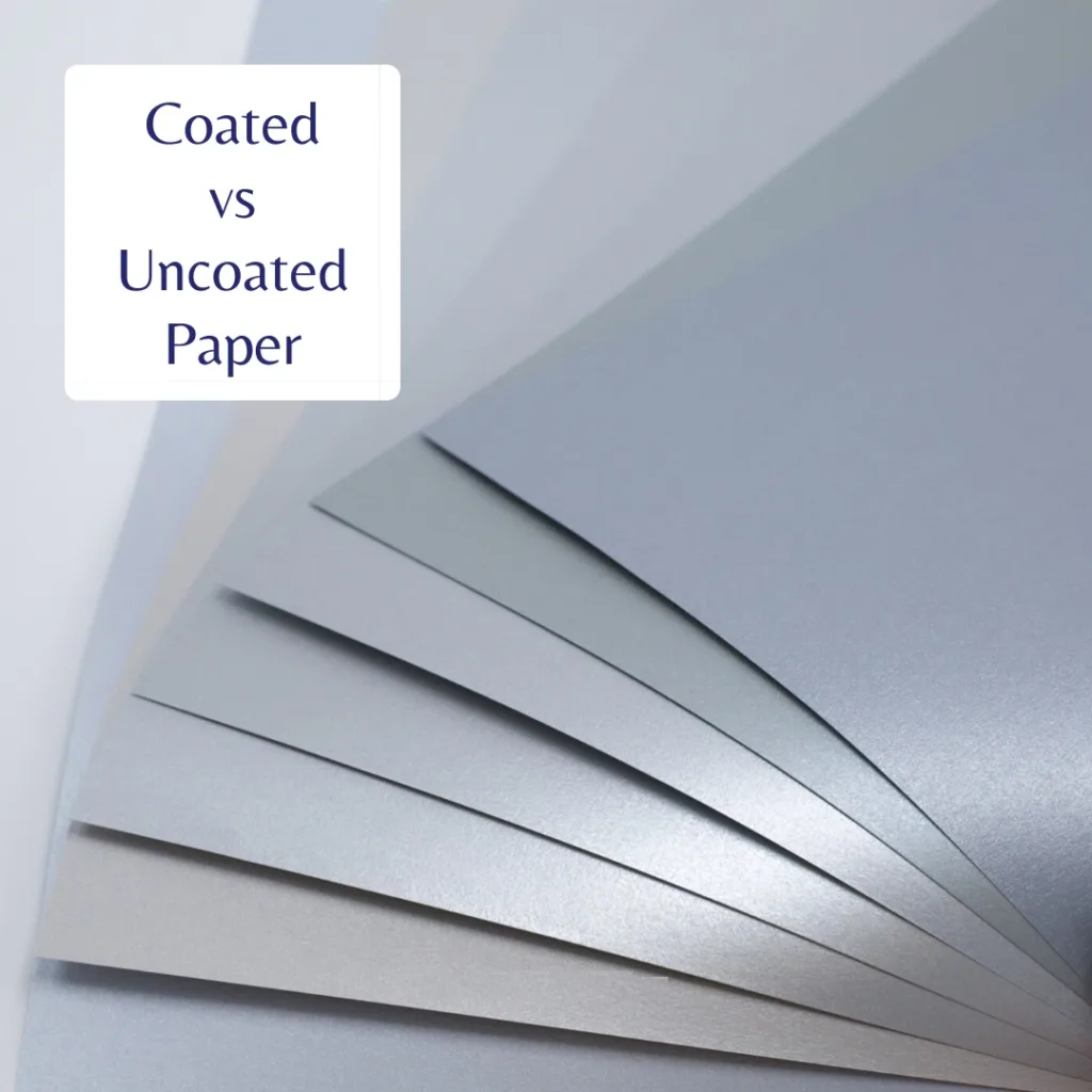 Different Types Of Paper, Including Coated And Uncoated Paper